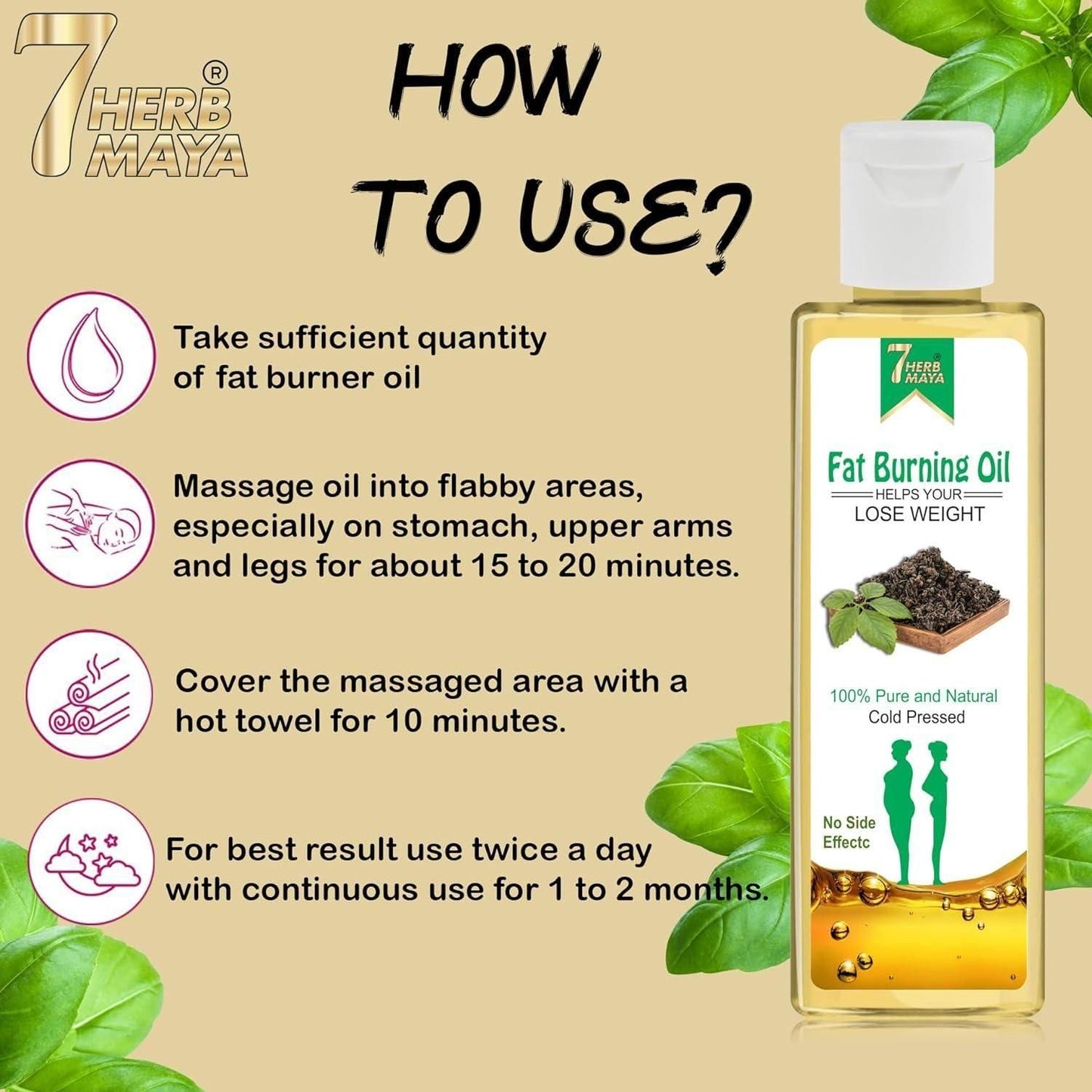 7Herbmaya Fat Burning Oil, Slimming oil, Fat Burner, Anti Cellulite & Skin Toning Slim Oil